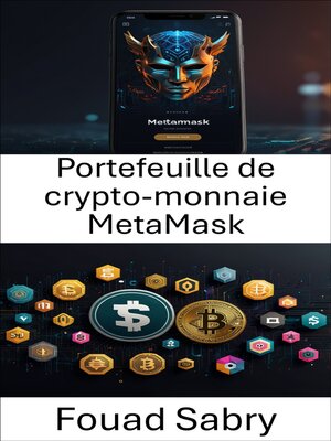 cover image of Portefeuille de crypto-monnaie MetaMask
